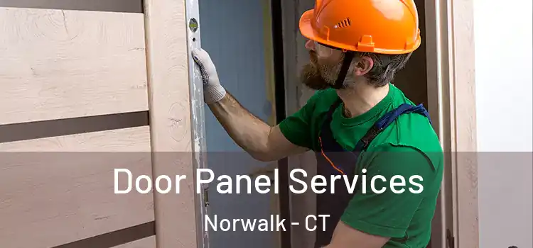 Door Panel Services Norwalk - CT
