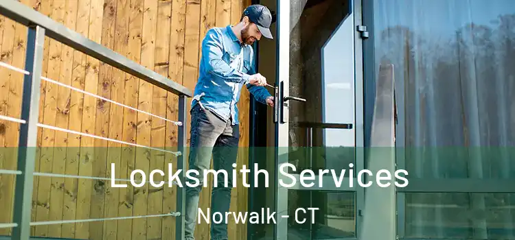  Locksmith Services Norwalk - CT